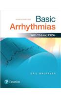 Basic Arrhythmias Plus Mybradylab with Pearson Etext -- Access Card Package