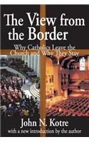 The View from the Border: Why Catholics Leave the Church and Why They Stay