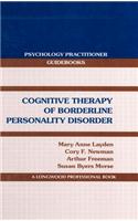 Cognitive Therapy of Borderline Personality Disorder