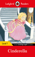 Ladybird Readers Level 1 - Cinderella (ELT Graded Reader): (Ladybird Readers)