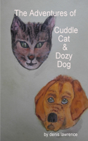 Adventures of Cuddle Cat and Dozy Dog