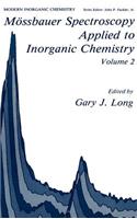 Mössbauer Spectroscopy Applied to Inorganic Chemistry Volume 2