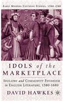 Idols of the Marketplace