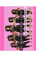 Kushions Posing Guide For The Curvy Girl . Featuring Trina the Doll