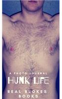 Hunk Life