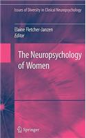 Neuropsychology of Women