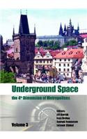 Underground Space - The 4th Dimension of Metropolises, Three Volume Set +CD-ROM: Proceedings of the World Tunnel Congress 2007 and 33rd ITA/AITES Annual General Assembly, Prague, May 2007