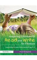 Inspiring Children to Read and Write for Pleasure