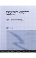 Production and Consumption in English Households 1600-1750