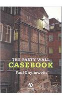 Party Wall Casebook