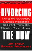 Divorcing the Dow