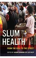 Slum Health