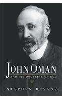 John Oman and His Doctrine of God