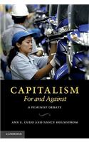 Capitalism, For and Against