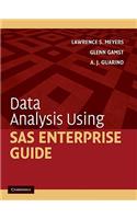 Data Analysis Using SAS Enterprise Guide