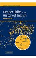 Gender Shifts in the History of English