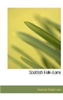 Scottish Folk-Lore