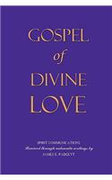 GOSPEL OF DIVINE LOVE - Revealed by Jesus