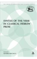 The Syntax of the Verb in Classical Hebrew Prose