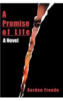 Promise of Life