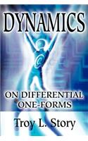Dynamics on Differential One-Forms