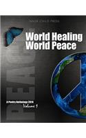 World Healing World Peace Volume I