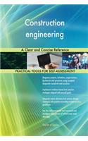Construction engineering A Clear and Concise Reference