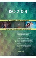 ISO 21001 A Complete Guide - 2019 Edition