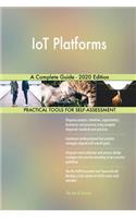 IoT Platforms A Complete Guide - 2020 Edition