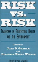 Risk vs. Risk