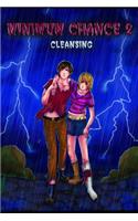 Minimum Chance 2 - Cleansing