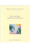 Economic Arrangements (Human Arrangements : An Introduction to Sociology. 4th)