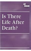 Is There Life After Death