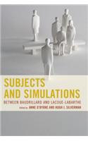 Subjects and Simulations