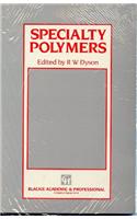 Speciality Polymers