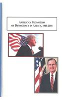 American Promotion of Democracy in Africa, 1988-2000