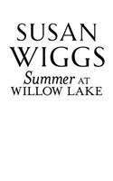 Summer at Willow Lake