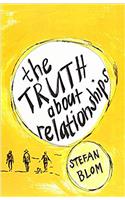 The truth about relationships