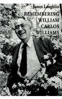 Remembering William Carlos Williams