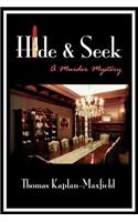 Hide & Seek: A Murder Mystery