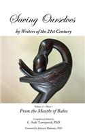 Saving Ourselves: By Writers of the 21st Century