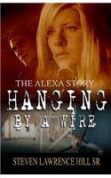Hanging by a Wire