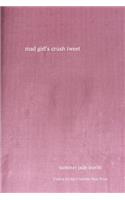 mad girl's crush tweet