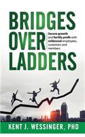 Bridges over Ladders