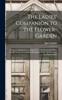 Ladies' Companion to the Flower-Garden