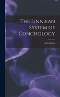 Linnæan System of Conchology
