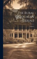 The Rural Carolinian [serial]; Volume 2