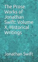 The Prose Works of Jonathan Swift
