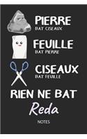 Rien ne bat Reda - Notes: Noms Personnalisé Carnet de notes / Journal pour les garçons et les hommes. Kawaii Pierre Feuille Ciseaux jeu de mots. Fournitures scolaires, premie