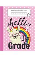 Primary Composition Book - Hello 1st Grade